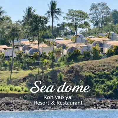 Seadome Kohyaoyai Resort & Restaurant